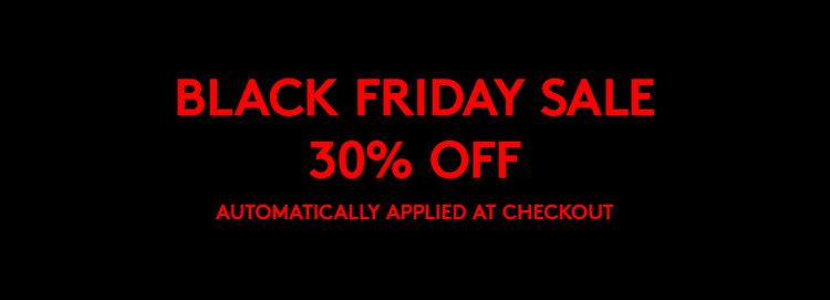 BLACK FRIDAY SALE