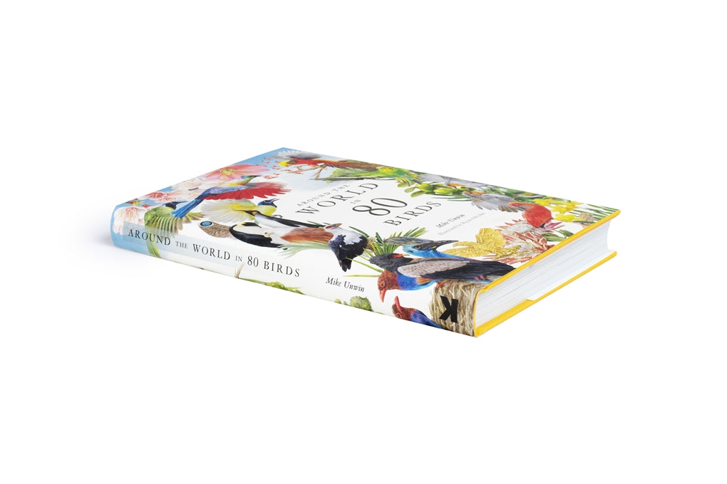 Around the World in 80 Birds by Mike Unwin, Ryuto Miyake