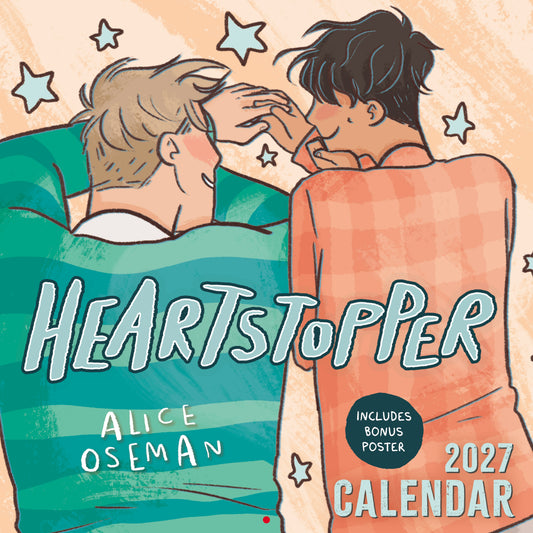 The Heartstopper 2027 Calendar by Alice Oseman