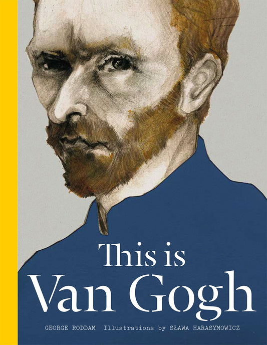 This is Van Gogh by George Roddam