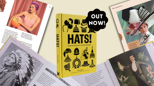 The Fascinating Stories Behind the Hats in Your Wardrobe