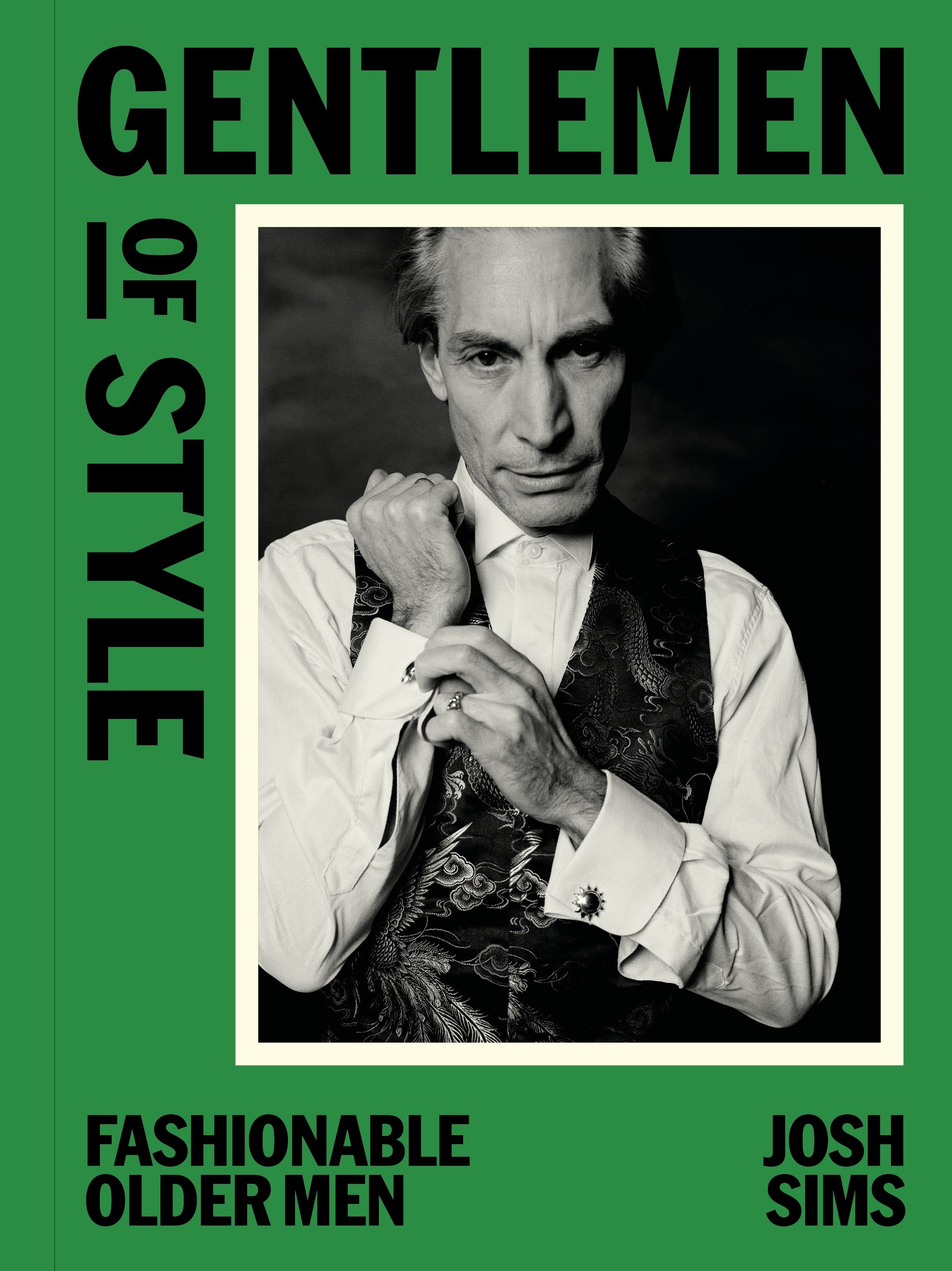 Gentlemen of Style by Josh Sims