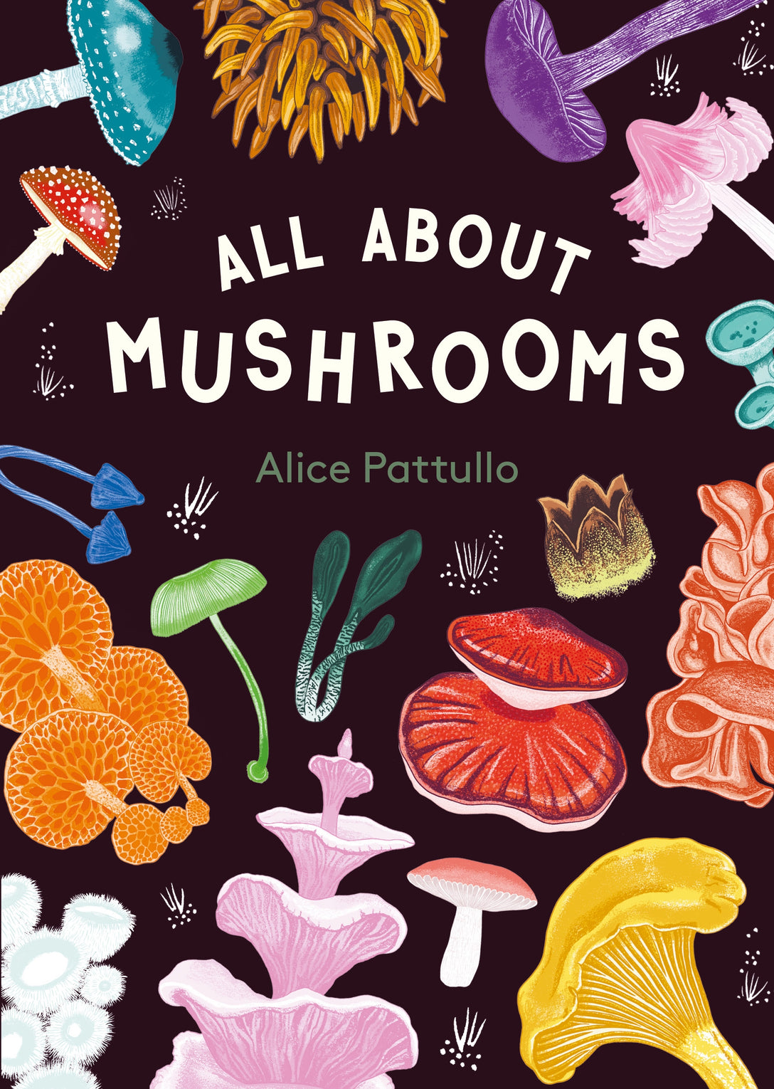 Cover of All About Mushrooms