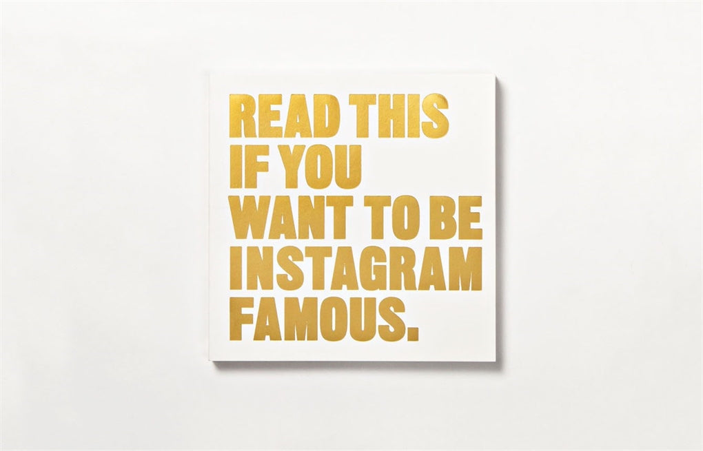Read This if You Want to Be Instagram Famous by Henry Carroll (Series Editor)
