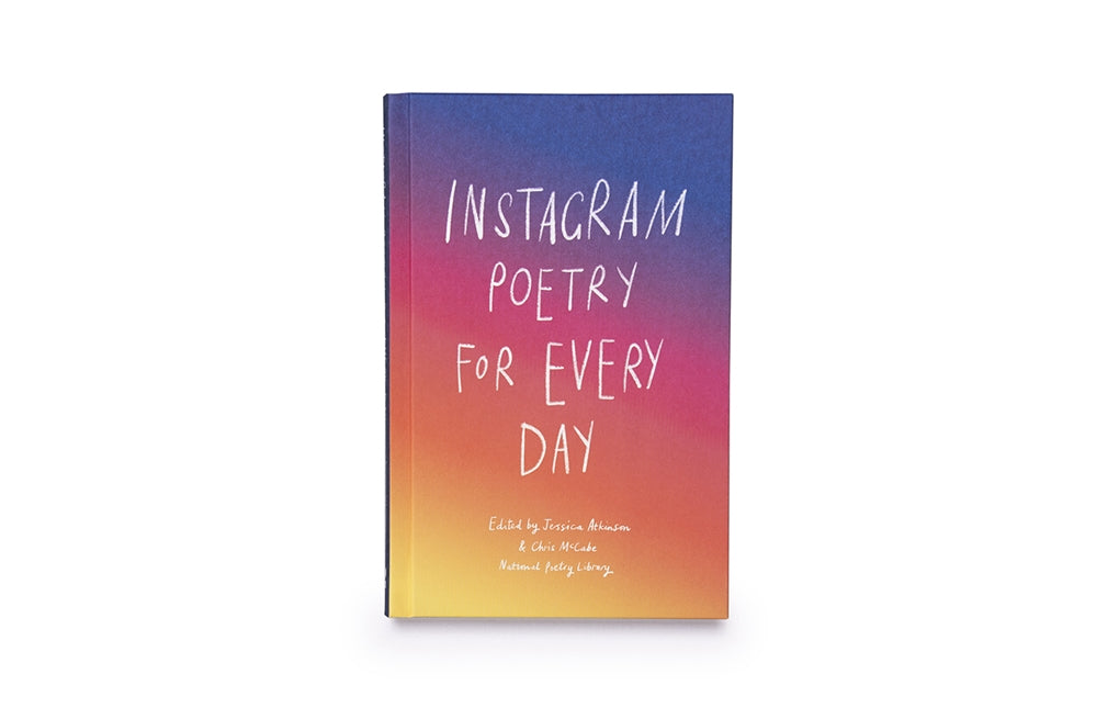 Instagram Poetry for Every Day by National Poetry Library