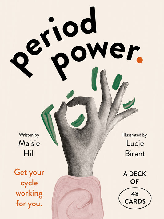 Period Power Cards by Maisie Hill, Lucie Birant