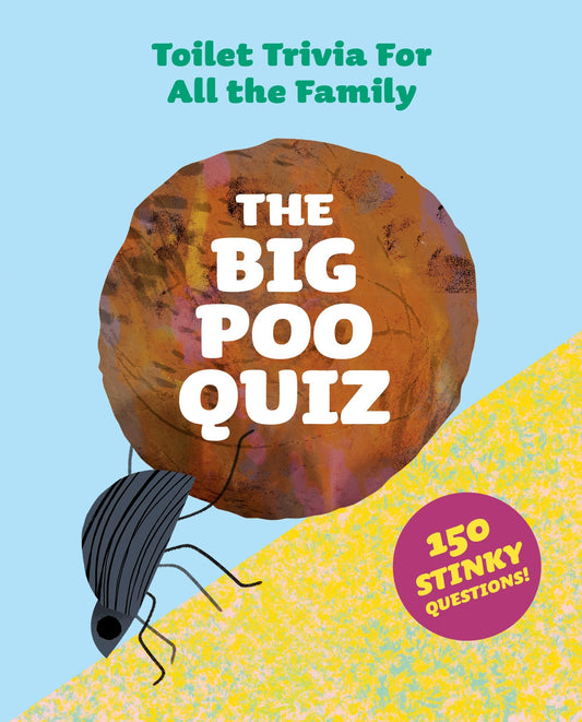 The Big Poo Quiz by Natasha Durley, Aidan Onn