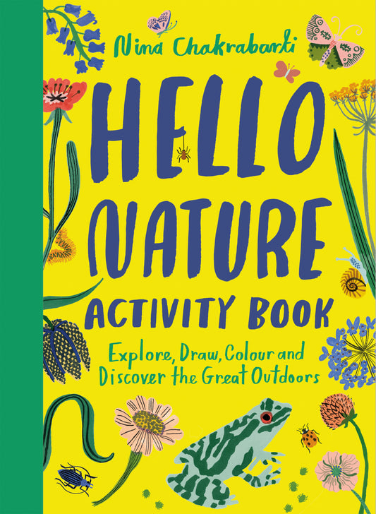 Hello Nature Activity Book by Nina Chakrabarti