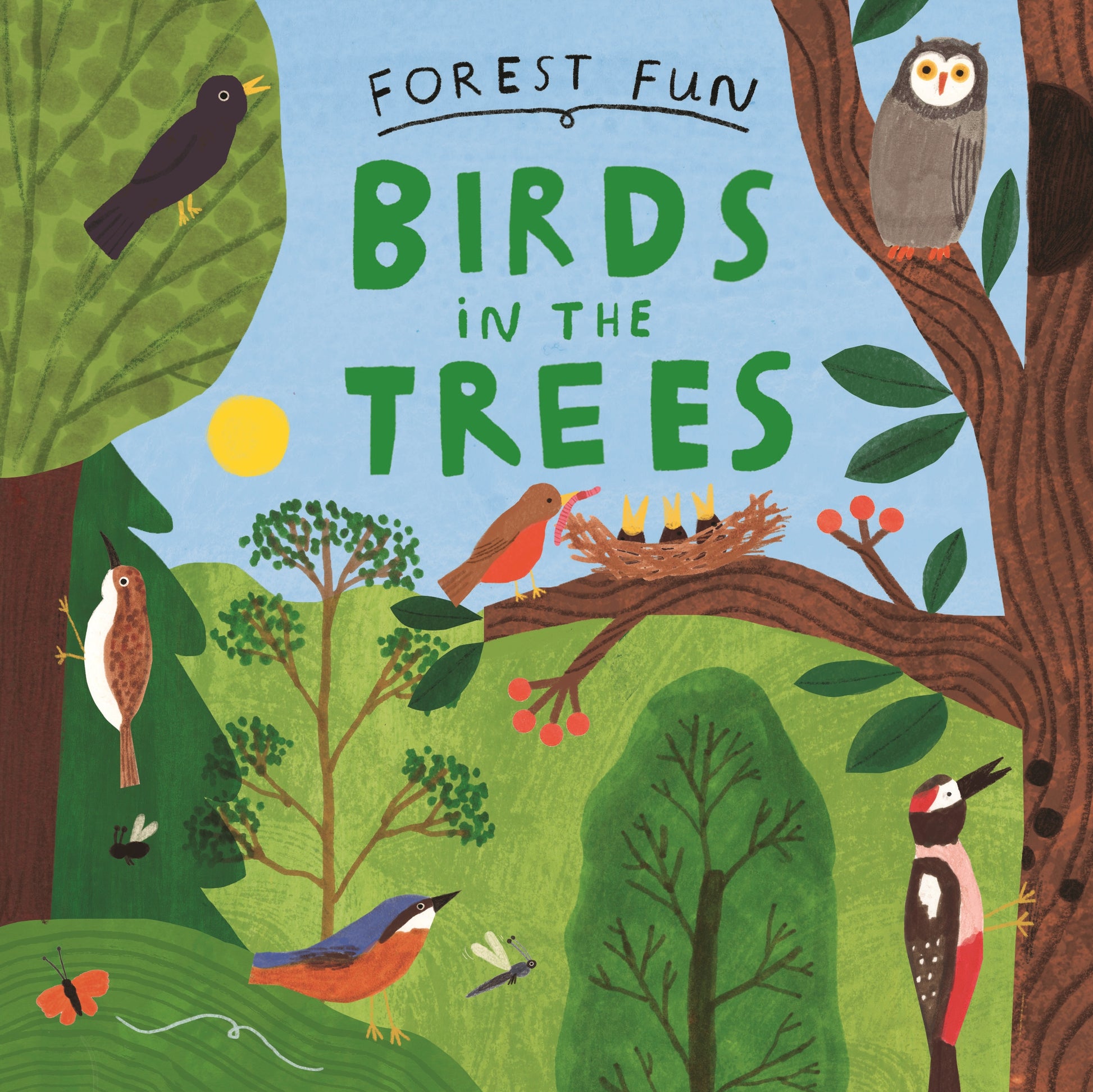 Forest Fun: Birds in the Trees by Susie Williams, Hannah Tolson