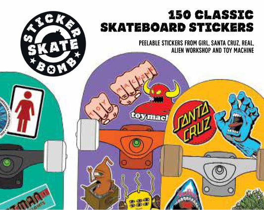 Stickerbomb Skate by  SRK, Deluxe (REAL)
