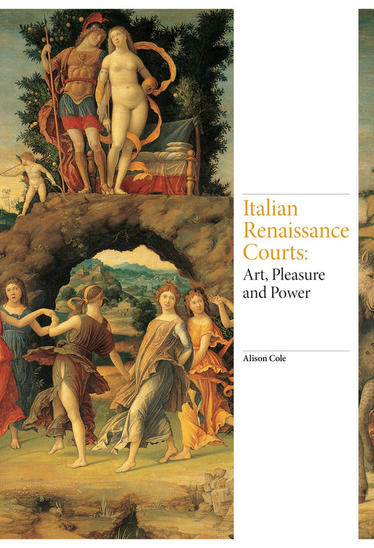 Italian Renaissance Courts by Alison Cole