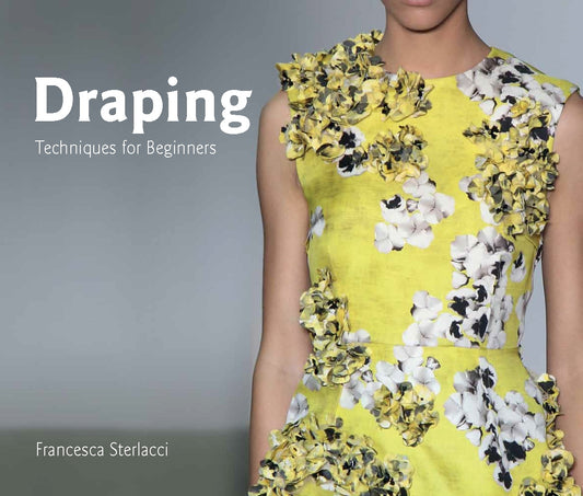 Draping by Barbara Arata-Gavere, Francesca Sterlacci