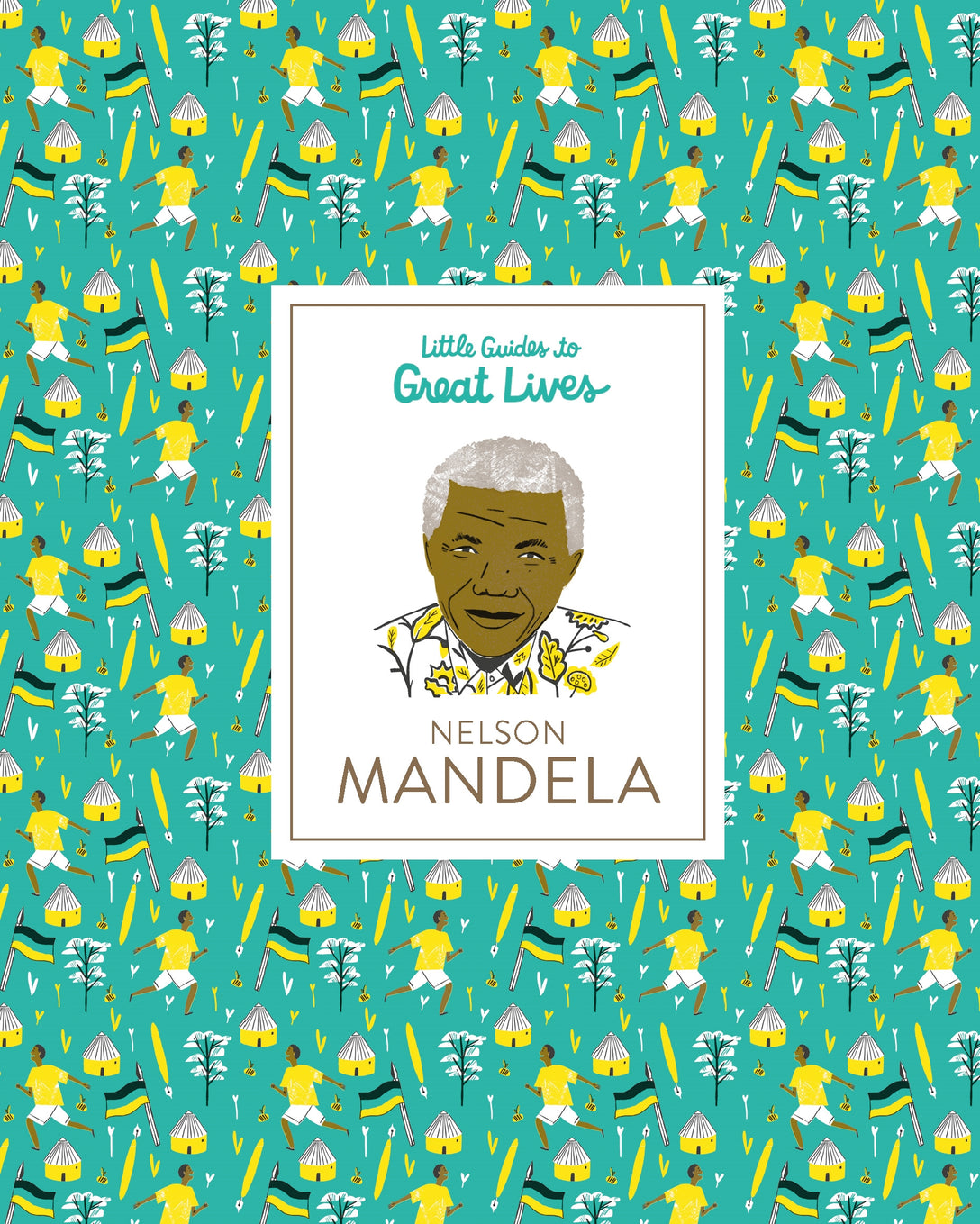 Little Guides to Great Lives: Nelson Mandela by Isabel Thomas, Hannah Warren