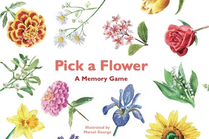 Pick a Flower by Marcel George, Anna Day