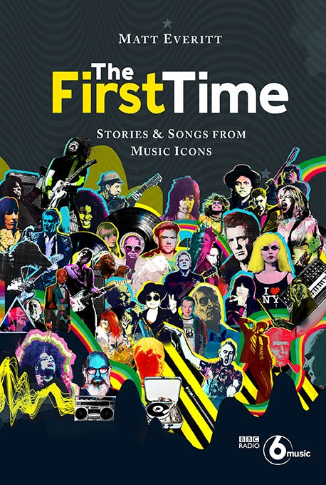 The First Time by Matt Everitt