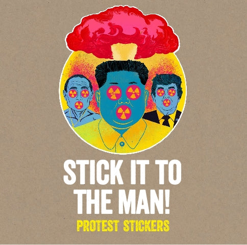 Stick it to the Man! by  Stickerbomb