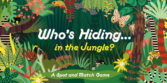 Who's Hiding in the Jungle? by Caroline Selmes