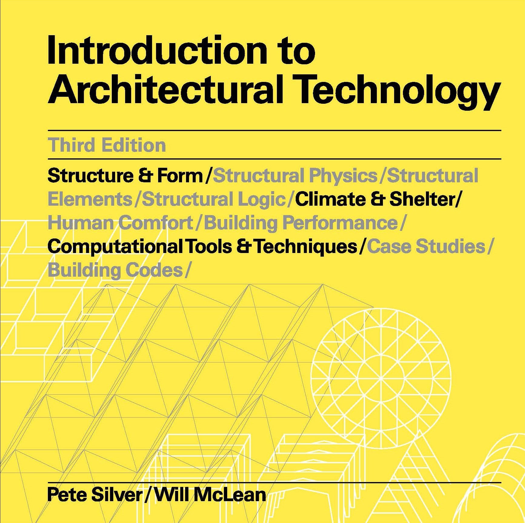 Introduction to Architectural Technology Third Edition by Pete Silver, Will McLean