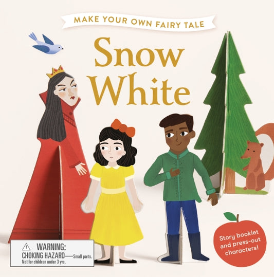 Make Your Own Fairy Tale: Snow White by Kirsti Davidson, Laurence King Publishing