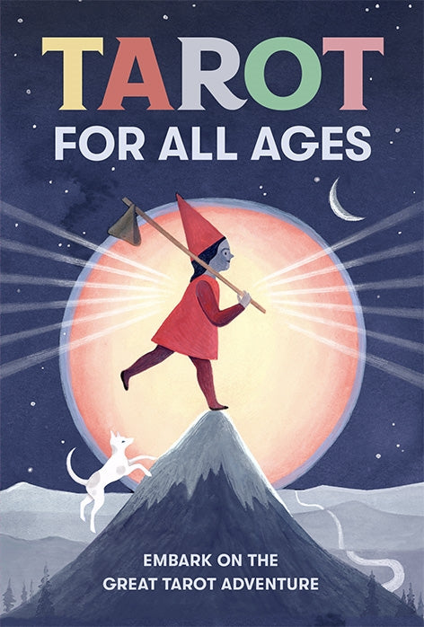 Tarot for all Ages by Elizabeth Haidle
