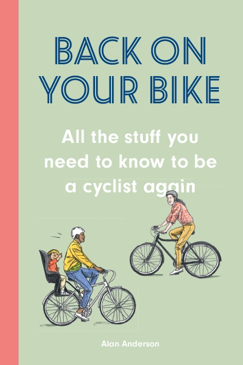 Back on Your Bike by Alan Anderson, David Sparshott