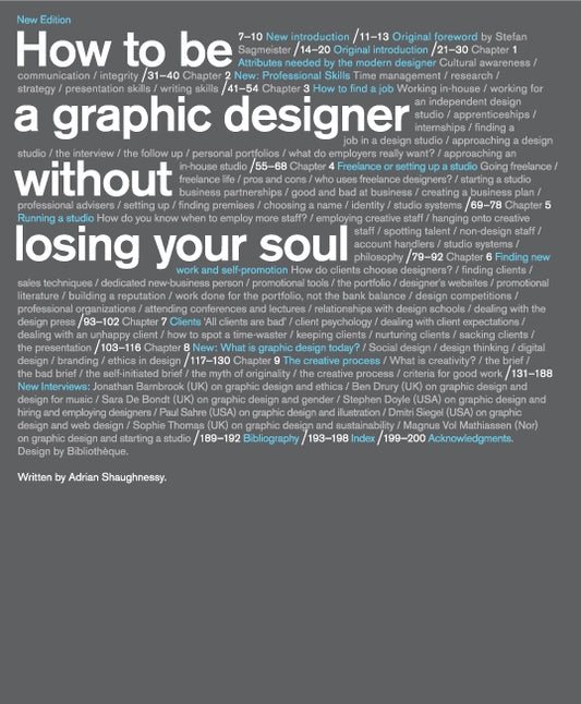 How to be a Graphic Designer Without Losing Your Soul, 2nd Edition by Adrian Shaughnessy