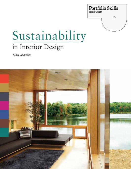 Sustainability in Interior Design by Sian Moxon, Siân Moxon