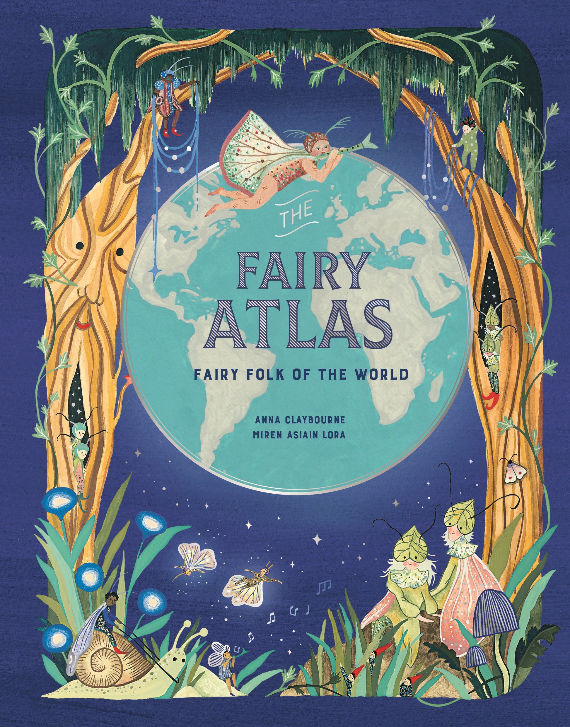 The Fairy Atlas by Miren Asiain Lora, Anna Claybourne